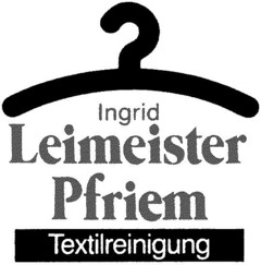 Ingrid Leimeister Pfriem Textilreinigung