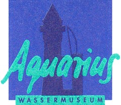 Aquarius WASSERMUSEUM