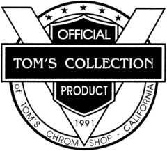 TOM`S COLLECTION