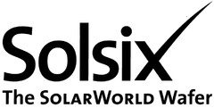 Solsix The SOLARWORLD Wafer