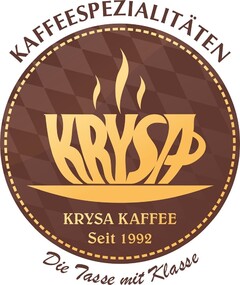 Kaffeespezialitäten Krysa Kaffee Seit 1992 Die Tasse mit Klasse