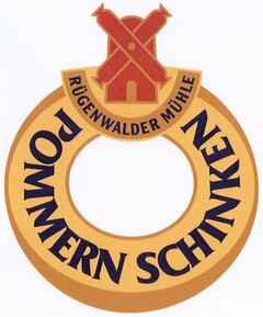 RÜGENWALDER MÜHLE POMMERN SCHINKEN