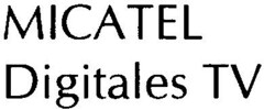 MICATEL Digitales TV