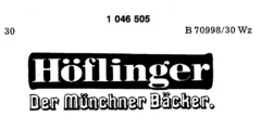 Höflinger Der Münchner Bäcker.