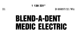BLEND-A-DENT MEDIC ELECTRIC