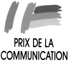 PRIX DE LA COMMUNICATION