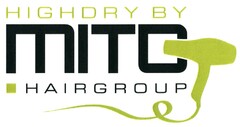 HIGHDRY BY MITO HAIRGROUP