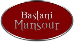 Bastani Mansour