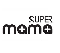 SUPER mama