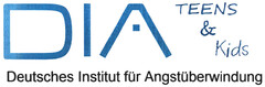 DIA Deutsches Institut für Angstüberwindung TEENS & Kids