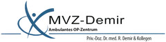 MVZ-Demir Ambulantes OP-Zentrum Priv.-Doz. Dr. med. R. Demir & Kollegen