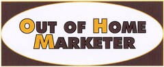 OUT OF HOME MARKETER