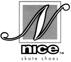 N nice TM skate shoes