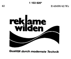 reklame wilden Qualität durch modernste Technik