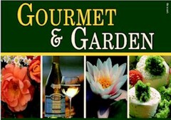 GOURMET & GARDEN