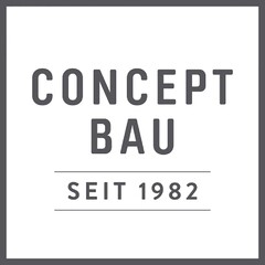 CONCEPT BAU SEIT 1982