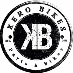 KERO BIKES EST. 2015 Parts & Bikes