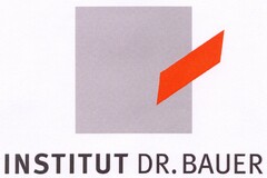 INSTITUT DR. BAUER