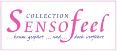 COLLECTION SENSOfeel