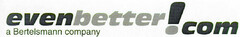 evenbetter!com a Bertelsmann company