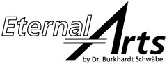 Eternal Arts by Dr. Burkhardt Sc