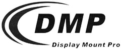 DMP Display Mount Pro