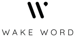 WAKE WORD