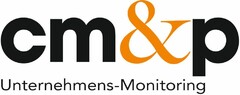 cm&p Unternehmens-Monitoring