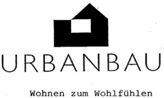 URBANBAU Wohnen zum Wohlfühlen