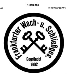 Frankfurter Wach-u. Schließges.