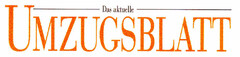 Das aktuelle UMZUGSBLATT