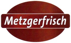 Metzgerfrisch