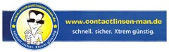 www.contactlinsen-man.de schnell. sicher. Xtrem günstig.