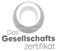 Das Gesellschaftszertifikat