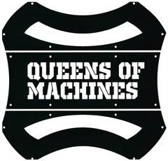 QUEENS OF MACHINES