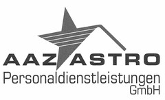 AAZ ASTRO Personaldienstleistungen GmbH