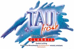 TAUfrisch Mineralwasser CLASSIC
