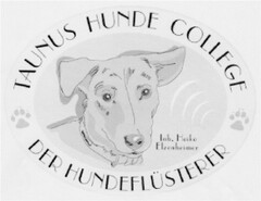 TAUNUS HUNDE COLLEGE DER HUNDEFLÜSTERER