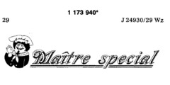 Maître special