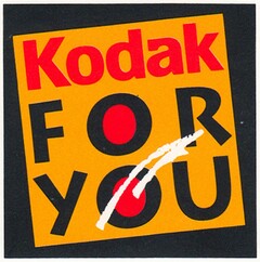 KODAK FOR YOU