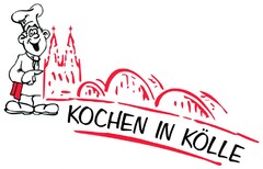 KOCHEN IN KÖLLE