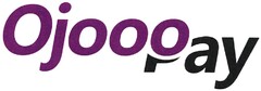 Ojooopay