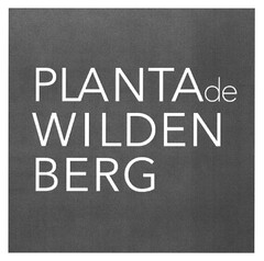 PLANTA de WILDENBERG