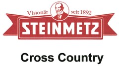 Visionär seit 1892 STEINMETZ Cross Country