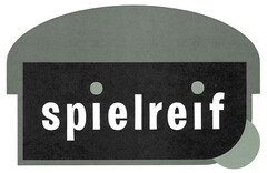 spielreif