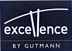 excellence BY GUTMANN