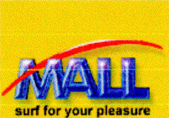 MALL surf for your pleasure