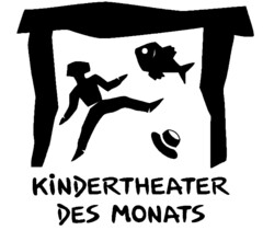 KINDERTHEATER DES MONATS