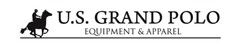 U.S. GRAND POLO EQUIPMENT & APPAREL