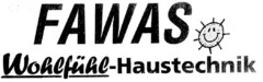 FAWAS Wohlfühl-Haustechnik